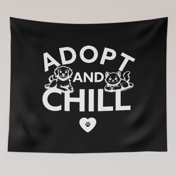 Item preview, Adopt and Chill White on Black designed and sold by TammySwarek.