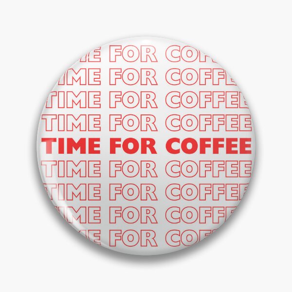 Item preview, Time For Coffee designed and sold by blueskycreative.