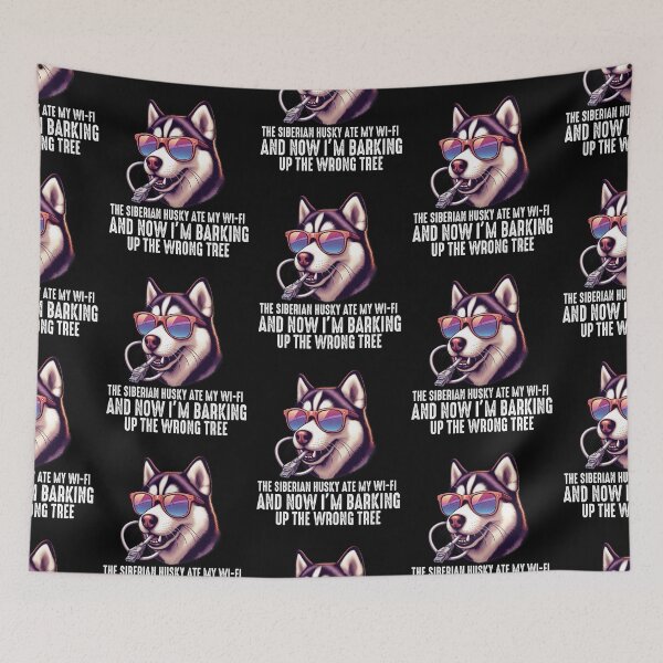 Item preview, The Siberian Husky Dog Ate My Wi-Fi And Now I’m Barking Up the Wrong Tree designed and sold by raedattia.
