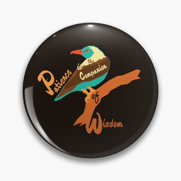 Item preview, Patience is the companion of wisdom designed and sold by HalthorDesign.