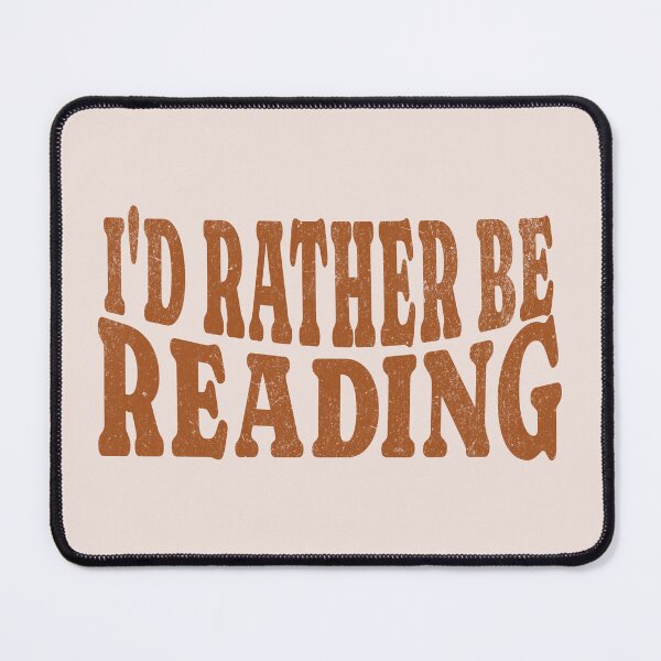 Item preview, I'd Rather Be Reading designed and sold by MightyPenShop.