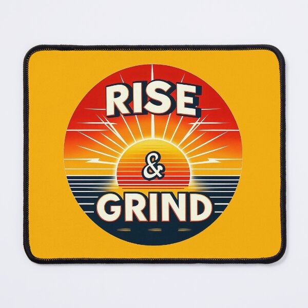 Item preview, Motivational Sunrise Design - Funny 'Rise & Grind' for Morning Enthusiasts designed and sold by 7Four1.