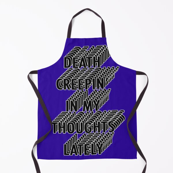 Item preview, DEATH CREEPIN IN MY THOUGHTS LATELY designed and sold by The Turbulent Architect.