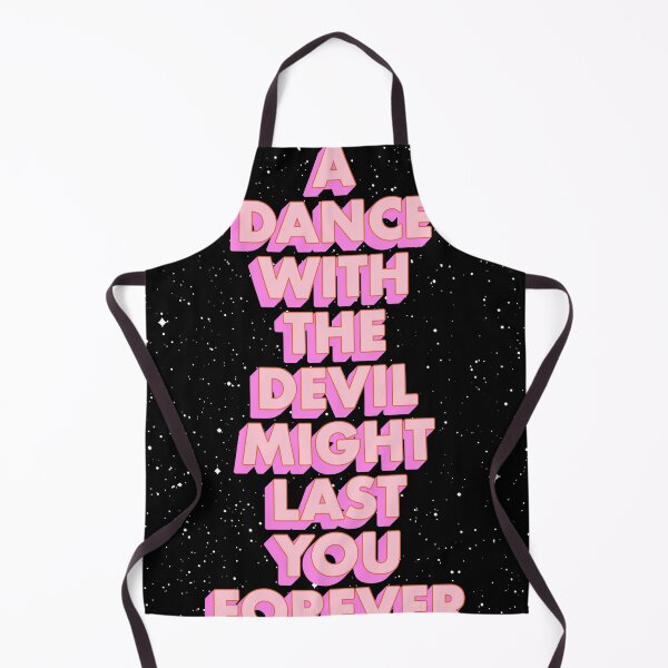 Item preview, A DANCE WITH THE DEVIL MIGHT LAST YOU FOREVER designed and sold by The Turbulent Architect.