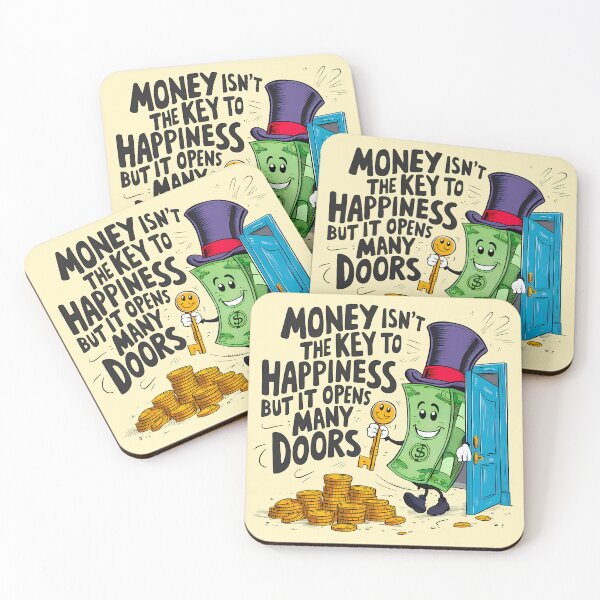 Item preview, Money isn`t the Key to Happiness But it Opens Many Doors designed and sold by Second Draft Visuals.