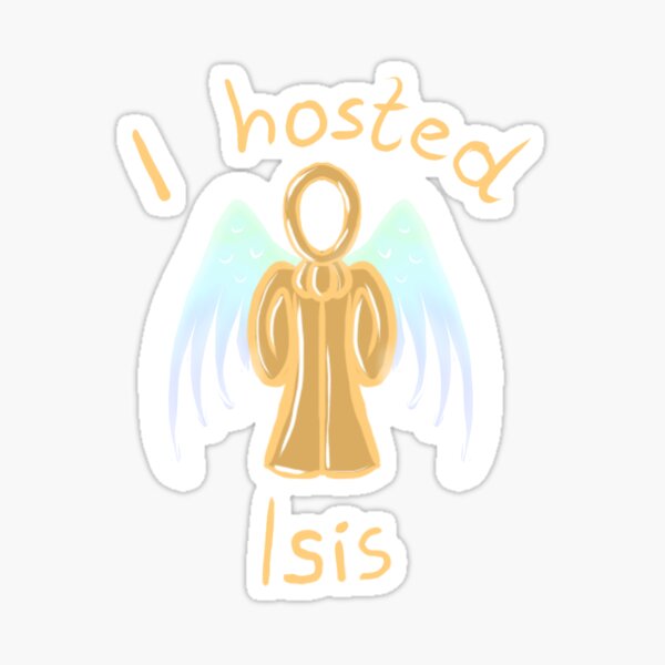 I hosted Isis Sticker
