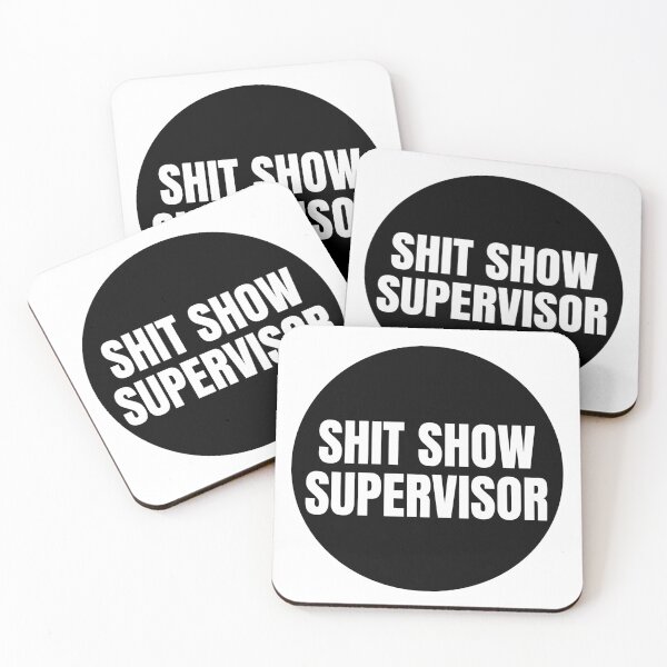 Item preview, Shit Show Supervisor - funny stickers - round stickers designed and sold by PIXEL POP DESIGNS - Beyond the Norm!.