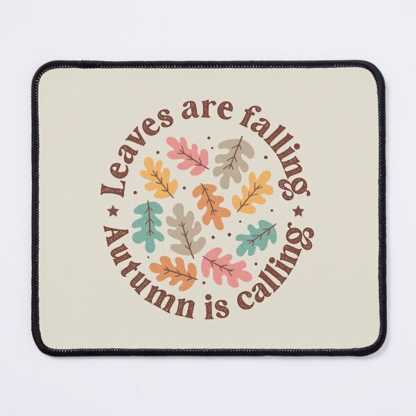 Item preview, Leaves are falling autumn is calling designed and sold by FatBirdie.