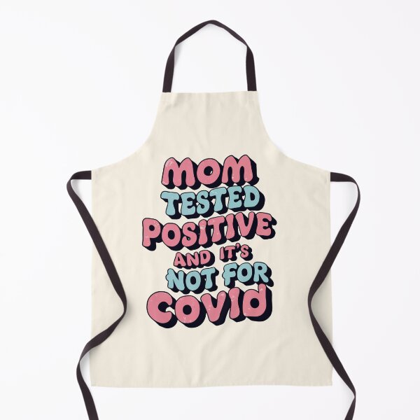 Item preview, Funny Mom Tested Positive Shirt designed and sold by MolonasDesigns.
