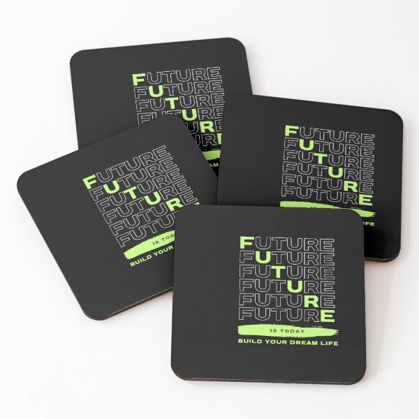 Item preview, Future is today build your dream life  designed and sold by Tiannalaw.