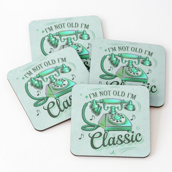 Item preview, I'm Not Old I'm Classic Vintage Telephone Quote designed and sold by TheArtOfPat.