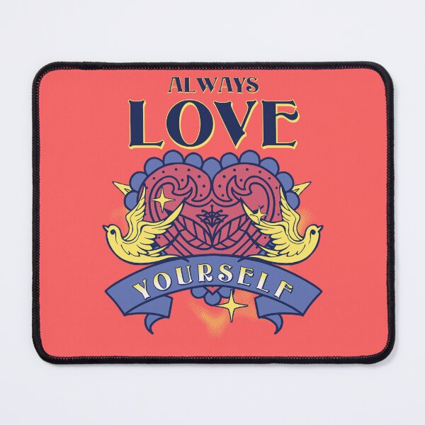 Item preview, Always Love Yourself 1 designed and sold by FilmmakersPOV.