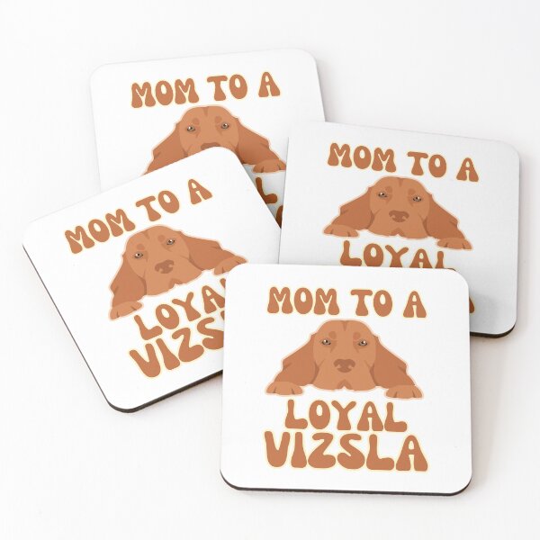 Item preview, Mom to a loyal Vizsla designed and sold by BritishDelights.