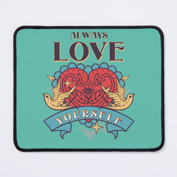 Item preview, Always Love Yourself 3 designed and sold by FilmmakersPOV.