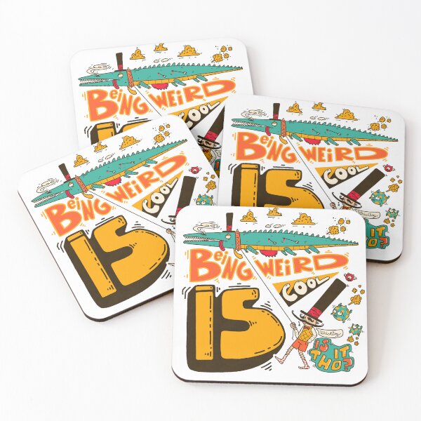 Item preview, Being weird is cool designed and sold by Sikkpen.