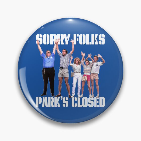 Item preview, SORRY FOLKS PARK'S CLOSED! designed and sold by acquiesce13.
