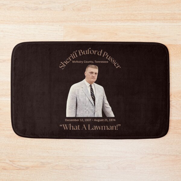 Item preview, Sheriff Buford Pusser: What A Lawman designed and sold by JoezPlace.