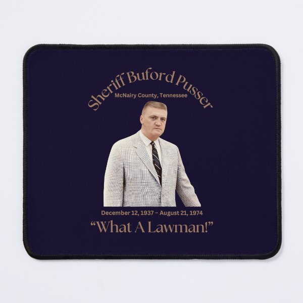 Item preview, Sheriff Buford Pusser: What A Lawman designed and sold by JoezPlace.