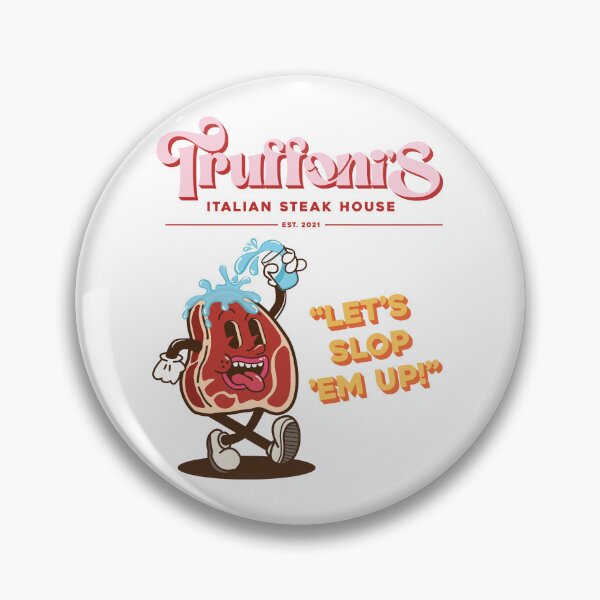 Item preview, Sloppy Steaks designed and sold by johshallred.