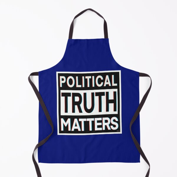 Item preview, POLITICAL TRUTH MATTERS designed and sold by KateVanFloofno1.