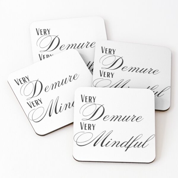 Item preview, Very Demure Very Mindful designed and sold by EmberlyDawn.