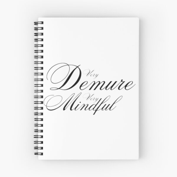 Item preview, Very Demure Very Mindful Cursive designed and sold by EmberlyDawn.