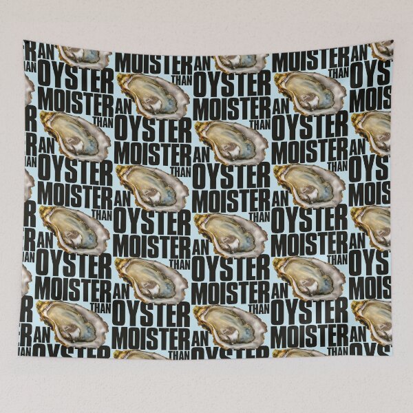 Item preview, Moister Than An Oyster designed and sold by acquiesce13.