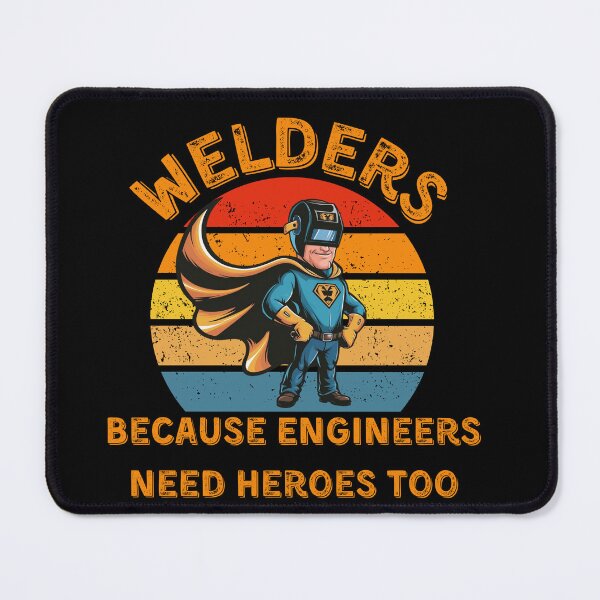 Item preview, Welders Because Engineers Need Heroes Too - Retro Superhero Design designed and sold by FieldHouseTees.
