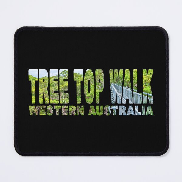 Item preview, TREE TOP WALK Western Australia - Valley of the Giants designed and sold by Adam Gormley.
