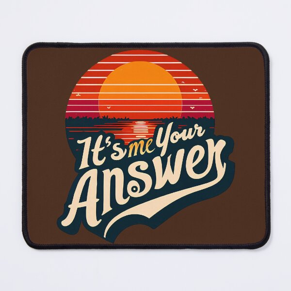 Item preview, It's Me Your Answer, typography designed and sold by maxmaj.