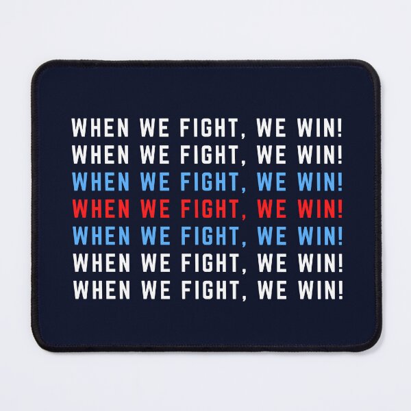 Item preview, When We Fight, We Win! designed and sold by Caring Hearts.