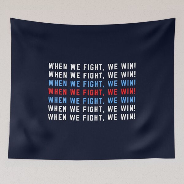 Item preview, When We Fight, We Win! designed and sold by Caring Hearts.