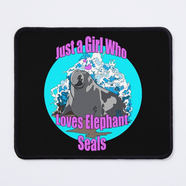 Item preview, Just a Girl who Loves Elephant Seals | Gift for Elephant Seal Lover designed and sold by Marian Murdoch.