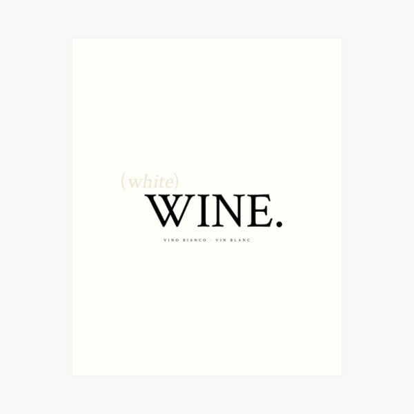 Item preview, White Wine Design designed and sold by lukassfr.