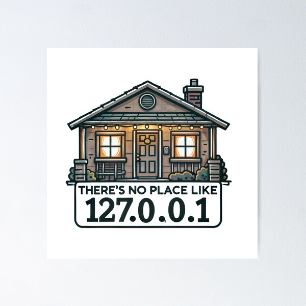 Item preview, There’s No Place Like 127.0.0.1 designed and sold by hit-gal.