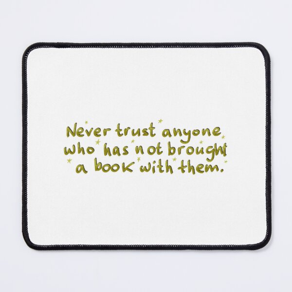 Item preview, Wise literary quotes designed and sold by pinkyfish1010.