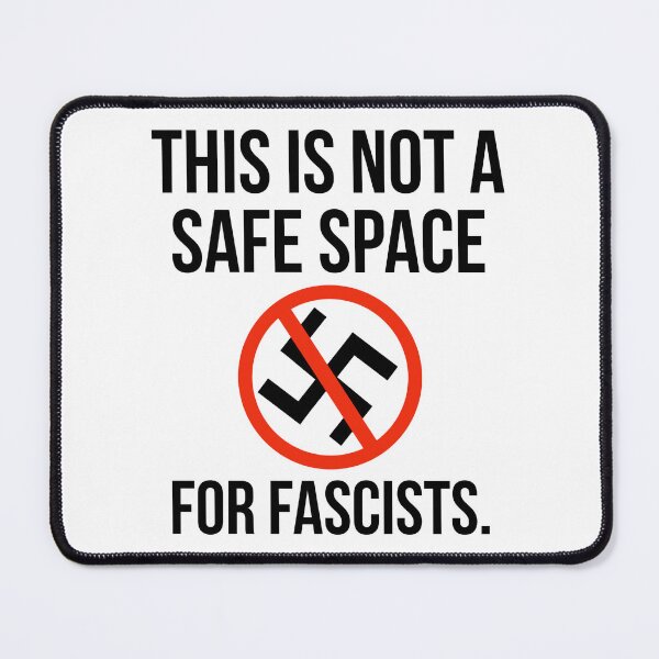 Item preview, This is not a safe space for fascists designed and sold by Rachel the Artist .