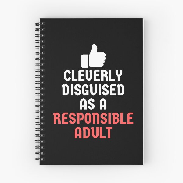 Item preview, Cleverly disguised as a responsible adult designed and sold by EvergreenWhimsy.