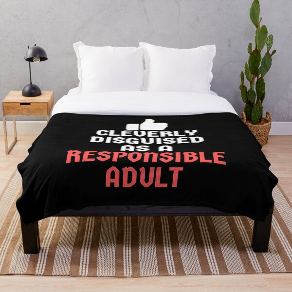 Item preview, Cleverly disguised as a responsible adult designed and sold by EvergreenWhimsy.