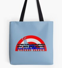 Ich kann fühlen, wie die Gerechtigkeit anschwillt Tote Bag