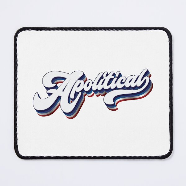Item preview, Apolitical - Election  designed and sold by Whimsical  Thinker.