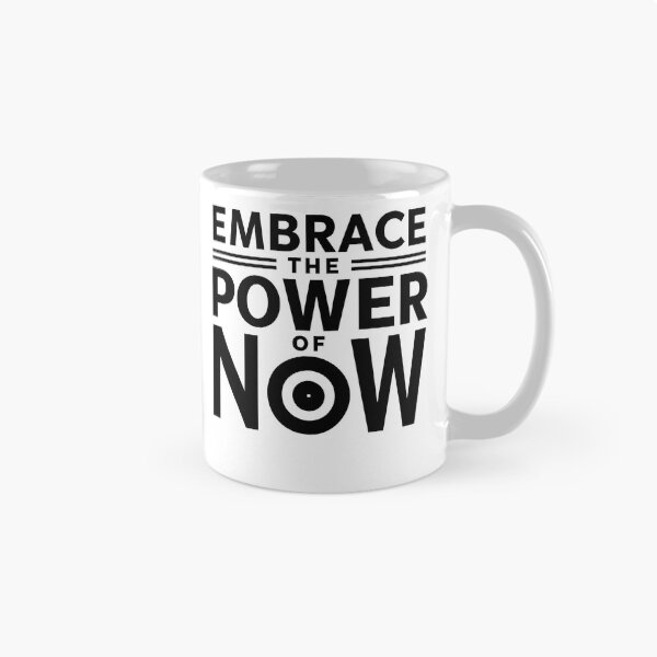 Item preview, Embrace the Power of Now Shirt Motivational Quote designed and sold by iwcus.