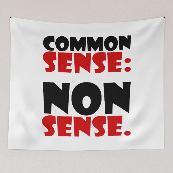 Item preview, COMMON SENSE : NONSENSE. COLOR DESIGN designed and sold by Rejiboustarts.