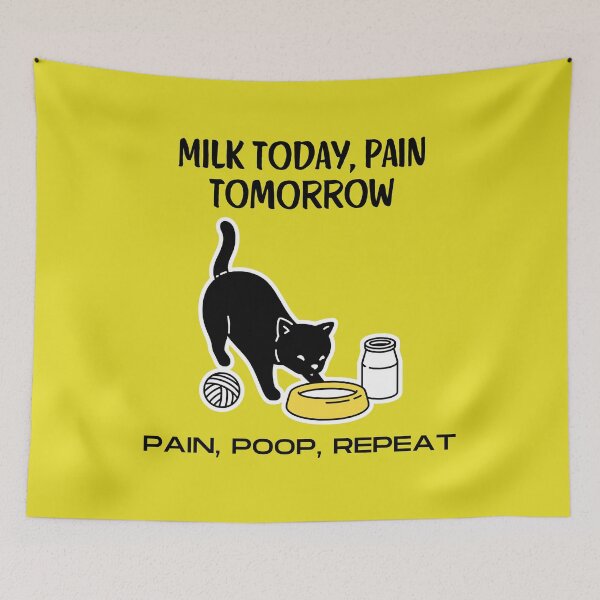 Item preview, Milk Today, Pain Tomorrow. #catindoor #catcare #housecat #catsafety #catowners designed and sold by Anna Halasek.