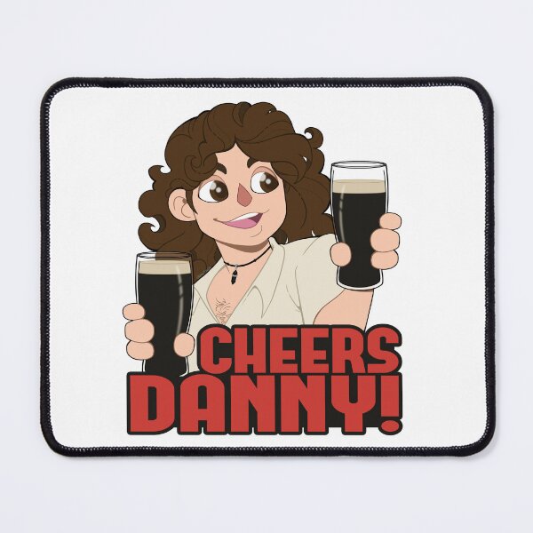 Item preview, Cheers Danny! designed and sold by AlwaysDreah.