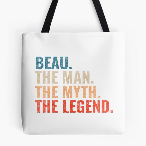 Item preview, Beau The Man The Myth The Legend Beau Name Retro 70s distress designed and sold by Teelogic.