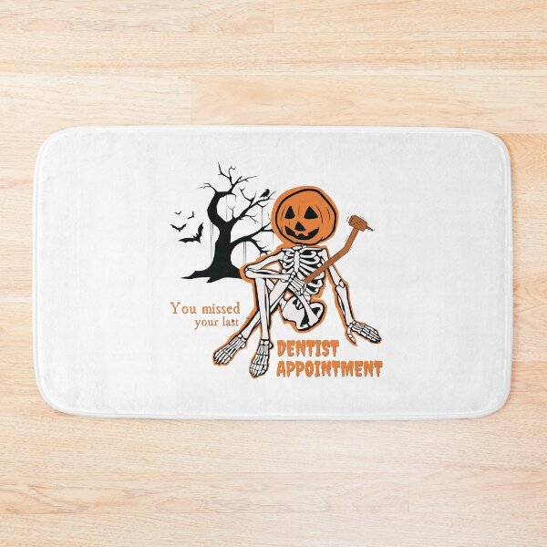 Item preview, You Missed Your Last Dentist Appointment -  Funny Halloween design for dentists designed and sold by OpenCloset.