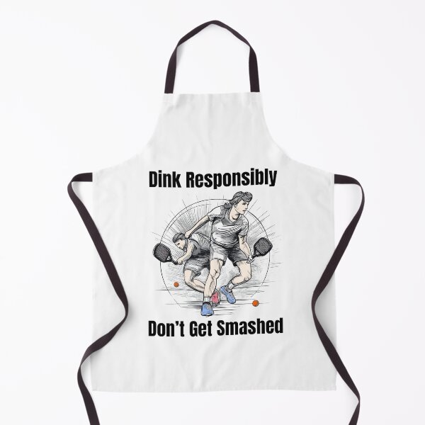 Item preview, Dink Responsibly Don’t Get Smashed designed and sold by ArtShare.