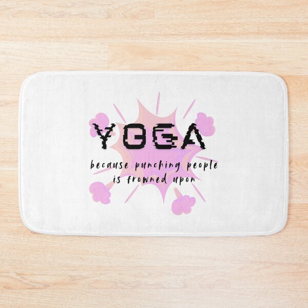 Item preview, YOGA , because punching people is frowned upon designed and sold by Digital-Thought.