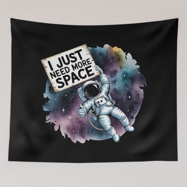 Item preview, I just need more space designed and sold by ZekoStick.